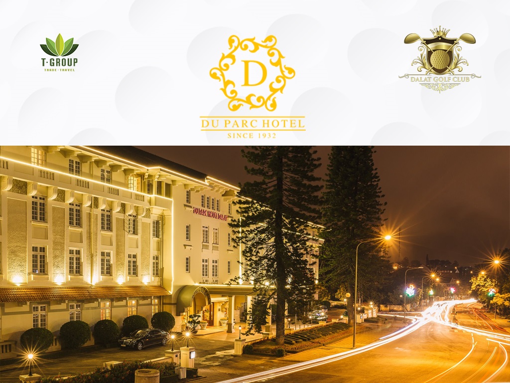 [Stay & Play] Du Parc Hotel + Dalat Palace Golf Club