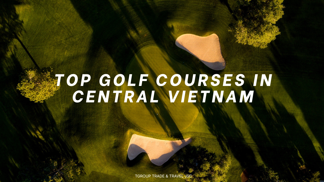 Top Golf Courses in Central Vietnam (2025 Guide)