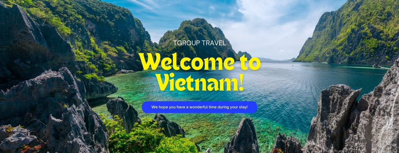 Welcome to Vietnam - TGROUP Travel